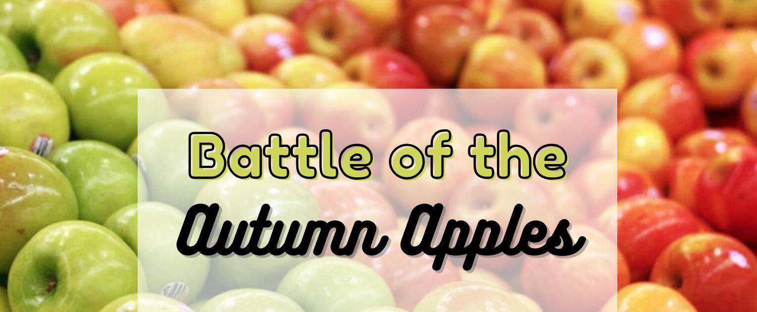 Battle of the Autumn Apples